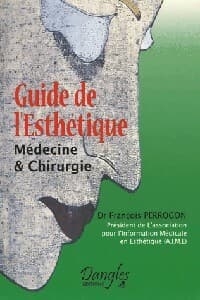 Guide de l'esthétique - François Perrogon