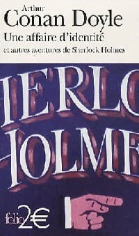 Une affaire d'identité et autres aventures de Sherlock Holmes - Arthur Conan Doyle