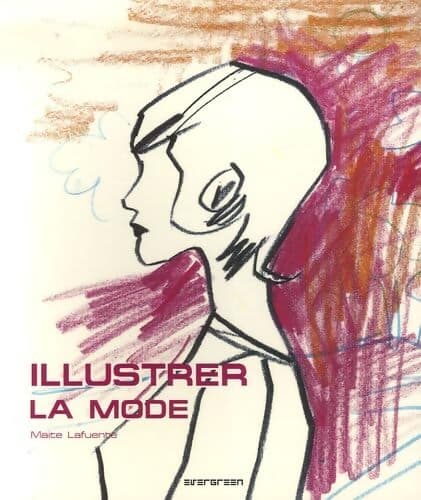 Illustrer la mode - Maite Lafuente