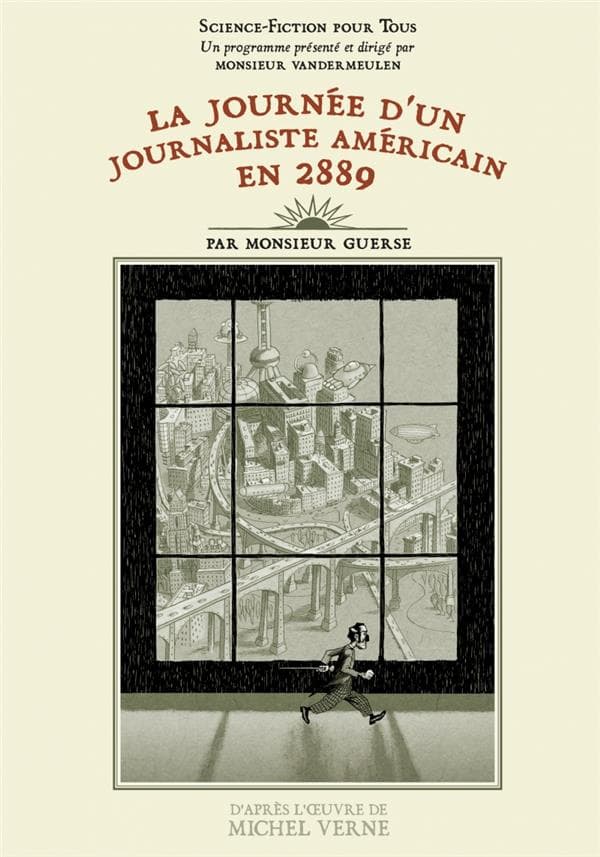la journée d'un journaliste américain en 2889